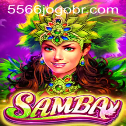 Unveiling the Exciting World of Samba: Your Ultimate Guide to 5566jogo